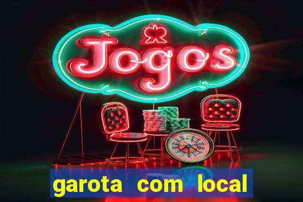 garota com local santos sp